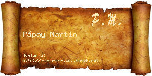 Pápay Martin névjegykártya